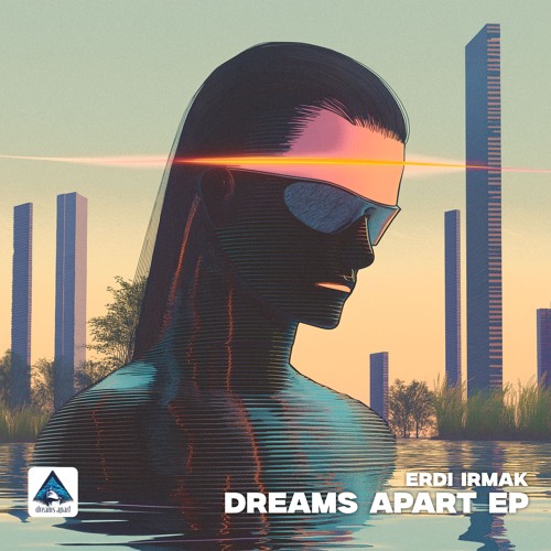 Erdi Irmak - Dreams Apart