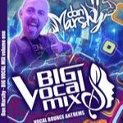 Dan Marshy - Big Vocal Bounce Mix