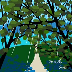 海の風  / Sea Breeze ( Japanese song )