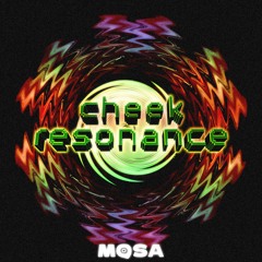 Cheek Resonance