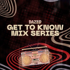 Get To Know Mix Series