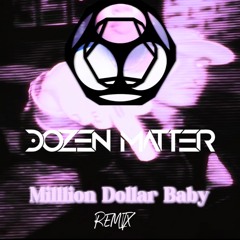 Tommy Richman - Million Dollar Baby (Dozen Matter Remix)