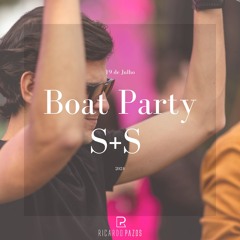 Boat Party S&S
