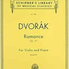 GET EPUB ✓ Romance, Op. 11: Schirmer Library of Classics Volume 1988 Violin and Piano