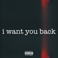i want you back
