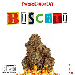 TWOFOEDAGREAT - BISCOTI