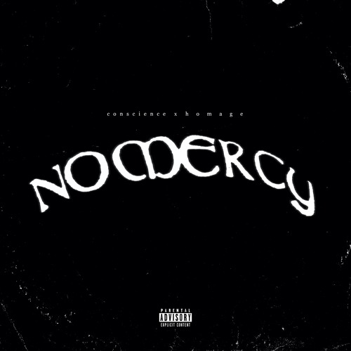 NO MERCY (prod. Homage)