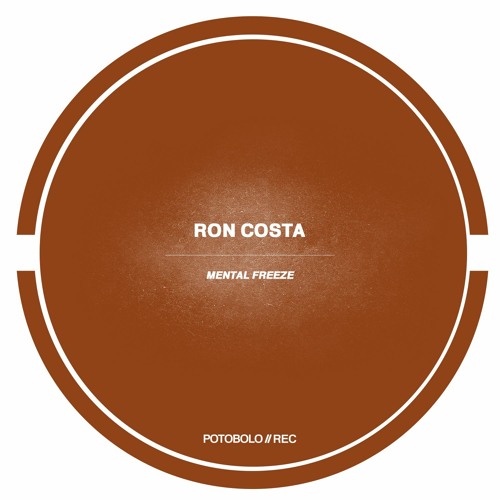 Ron Costa - Mental Freeze [Potobolo Records]