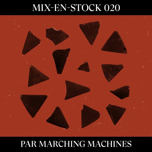 Mix-en-stock 020 par Marching Machines