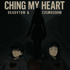 Ching My Heart – DeadVtom x CosmosOhnr (Prod. by Shiloh Dynasty)  | Sad Drill Remix of “Jocelyn Flores”