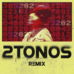 DUKI - 2TONOS (REMIX)