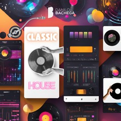 Classic House  - Dj Danilo Bachega