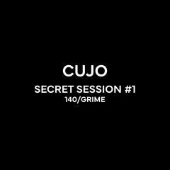 Secret Sessions #1 - 140/Grime