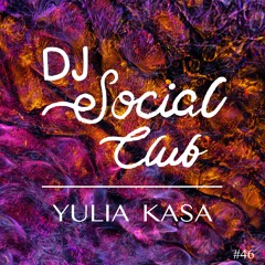 DJSC #46: Yulia KASA