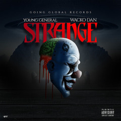 Strange (feat. Young General)