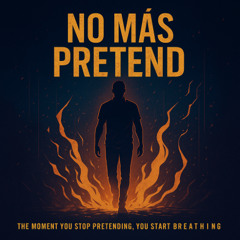 No Más Pretend