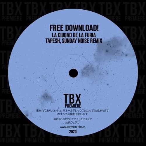 FREE DL: La Ciudad De La Furia (Sunday Noise, Tapesh Remix)