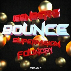 Isenberg & Foundry - Bounce