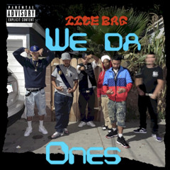 IICE BAG - We Da Ones