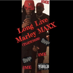 Von Klutch - Long Live Maxx (TGDY2020) ft. Marley Maxx,PTSO Tay,Shady.mp3