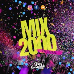 Mix Pop En Español 2000 - Dj Christ 2022