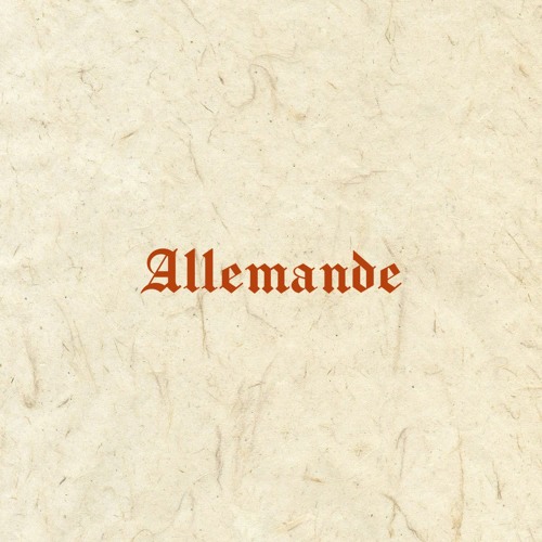 Allemande (feat. Diogenes Plantagenet) [original song]