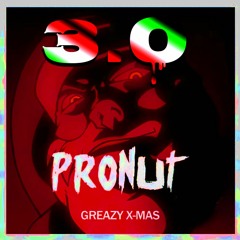 Greazy X-MAS 3.0 [FREE DOWNLOAD]