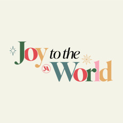 Joy to the World-Joy Embodied