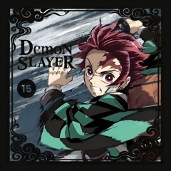 Season 1 Episode 15 "Mount Natagumo" | Demon Slayer OST