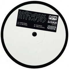 DJ Oukun - Hypnosis / OUT004