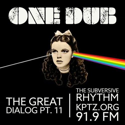 GD Pt. 11: ONE DUB