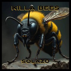 Killa Bees