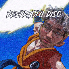 DESTRUCTO DISC (Prod. Ceaser2K)