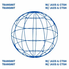 Transmit w/ JAXS & CTSH