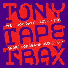 Love (Andre Lodemann Remix)