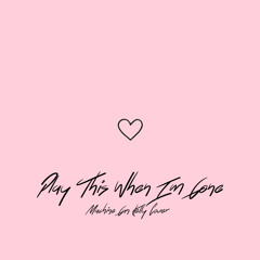 Play This When I’m Gone (Machine Gun Kelly Cover)