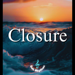 Closure - Emotional Cinematic Hip Hop Beat