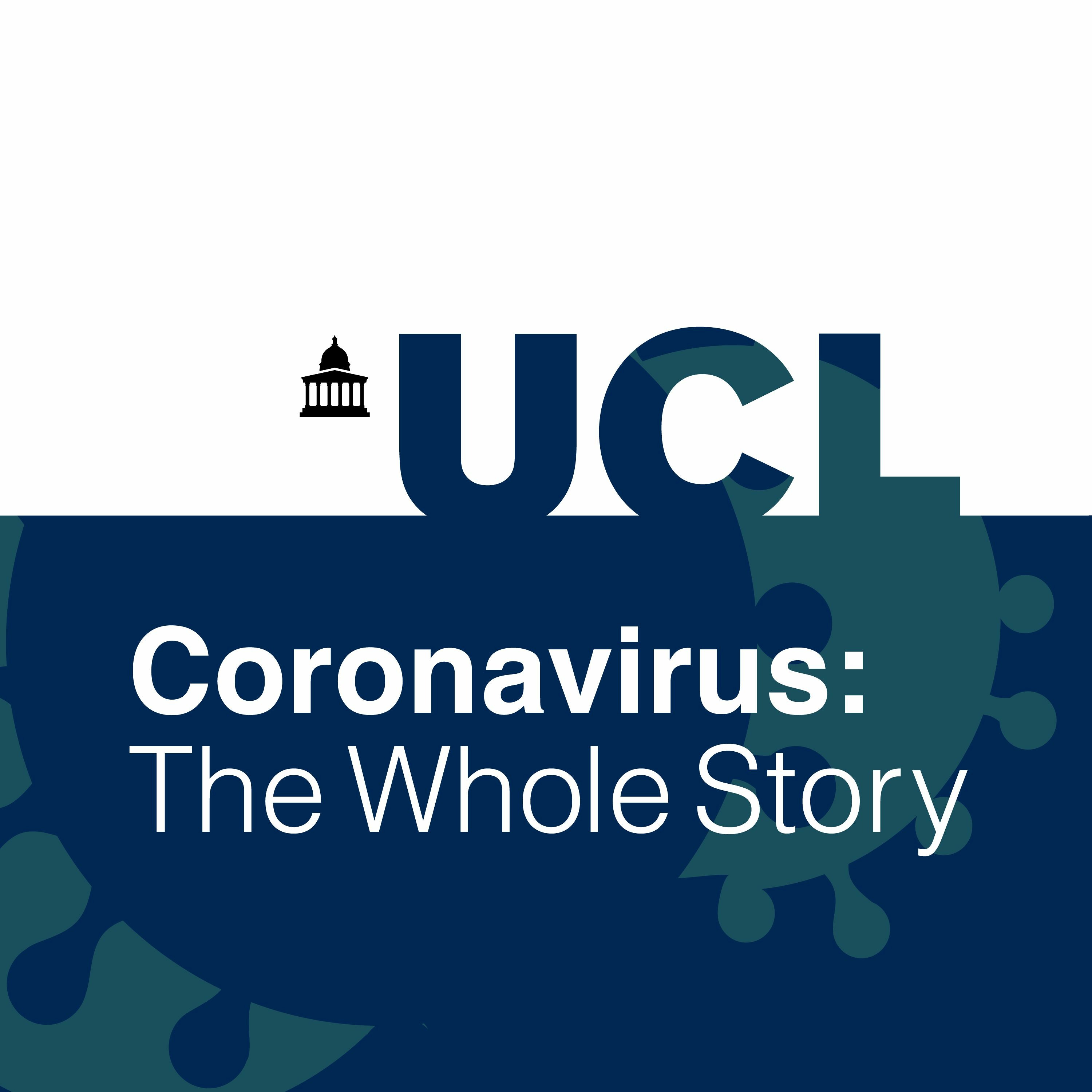 Coronavirus: The Whole Story