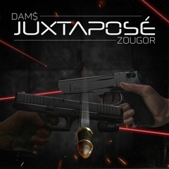 Zou_Gor & Dams(@xmanprod) #Juxtaposé