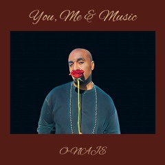 You, Me and Music
