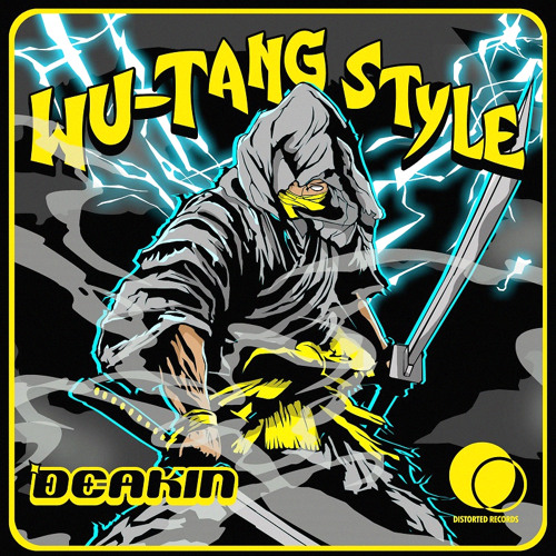 DEAKIN - Wu Tang Style Free DL