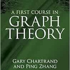 GET EPUB 🖋️ A First Course in Graph Theory (Dover Books on Mathematics) by Gary Char