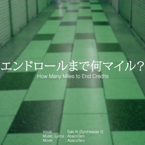 Synthesizer V Original How Many Miles To End Credits Saki Ai By Abacotaro Abaco Taro Free Listening On Soundcloud