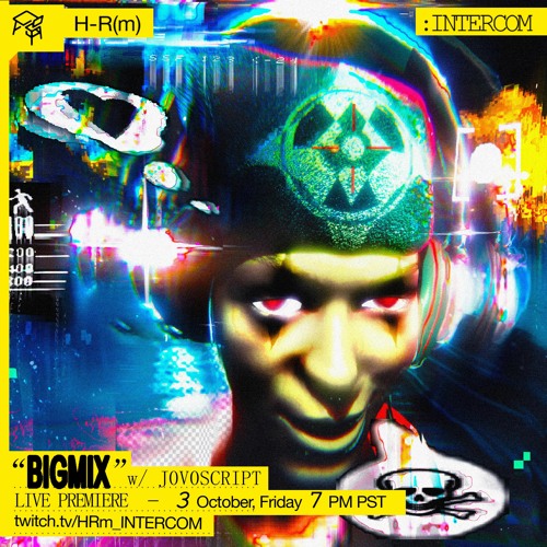 Homeroom Intercom - "BIGMIX" EP1