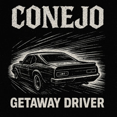 getaway driver