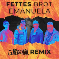 Fettes Brot - Emanuela (Greb Levah Remix)