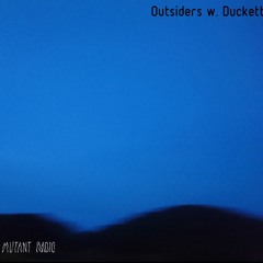 Outsiders w. Duckett [12.02.2021]