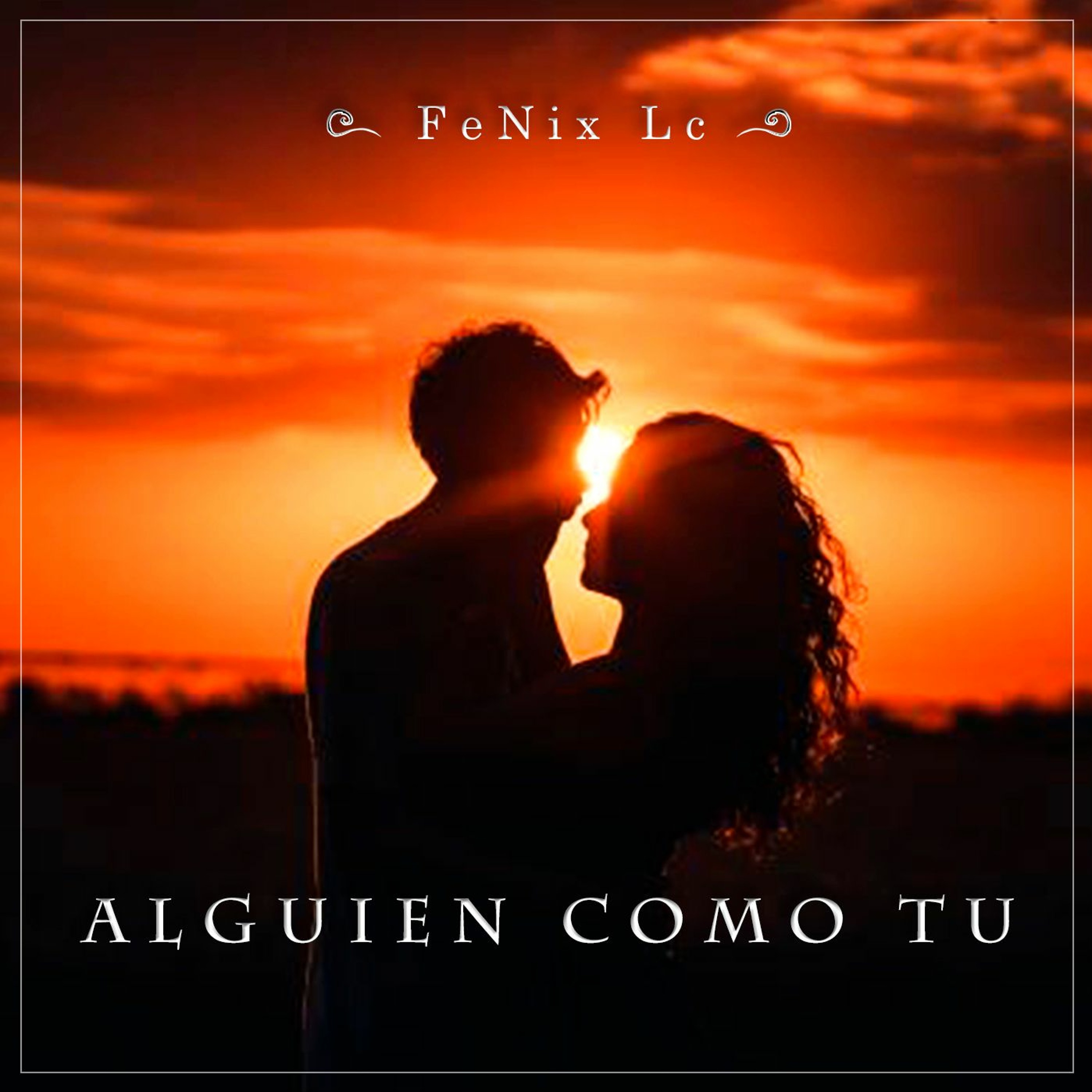 Alguien Como Tu - FeNix Lc episode artwork