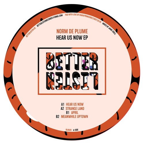 Norm De Plume / Hear Us Now EP Norm De Plume / Hear Us Now EP