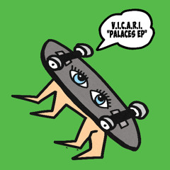 V.I.C.A.R.I. - Palaces EP